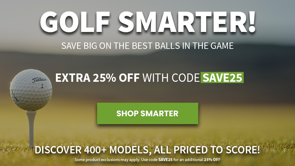 Golf Smarter- Save 25% with SAVE25