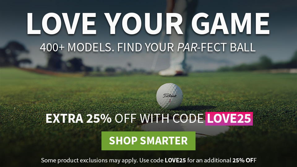 LOVE YOUR GAME- Save 25% with LOVE25