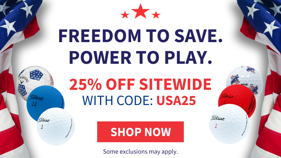 Freedom to Save. Power to Play. Extra 25% Off Sitewide. Use code USA25 at checkout.